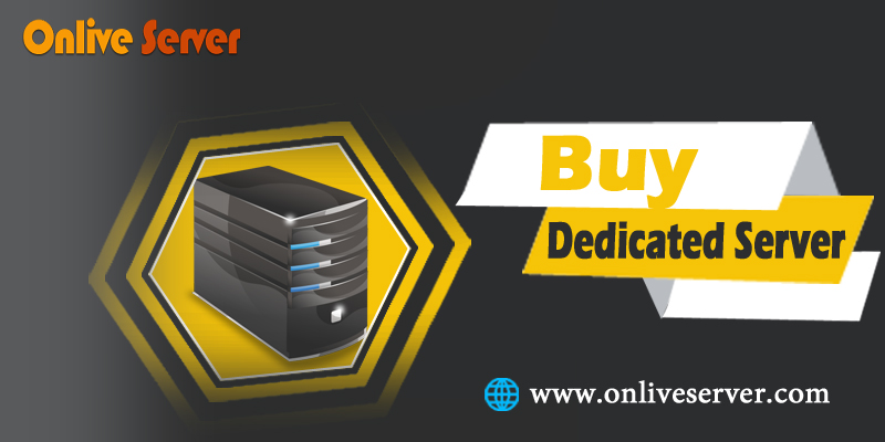 Buy Dedicated Server- Onlive Server